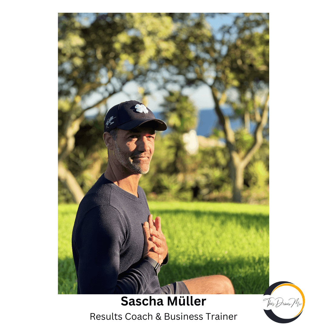 Sascha Müller - Coach & Business Trainer - Lead With Fire Audio Programm - Leadership